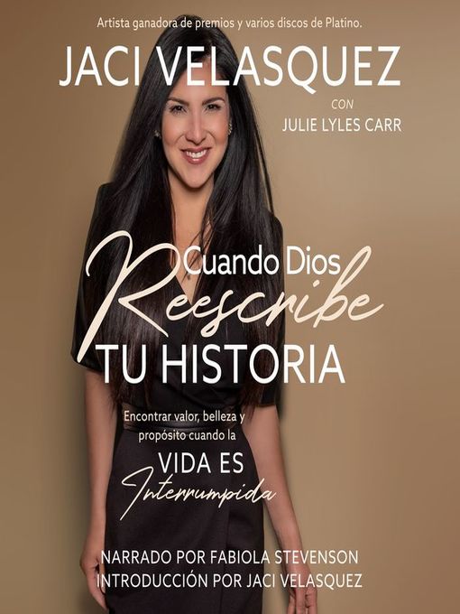 Title details for Cuando Dios reescribe tu historia by Jaci Velasquez - Available